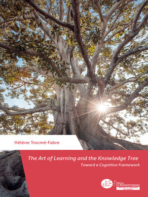 cover image of The Art of Learning and the Knowledge Tree. Toward a Cognitive Framework